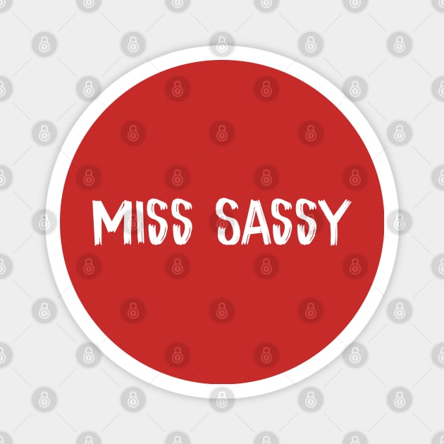 Miss Sassy Magnet by TIHONA